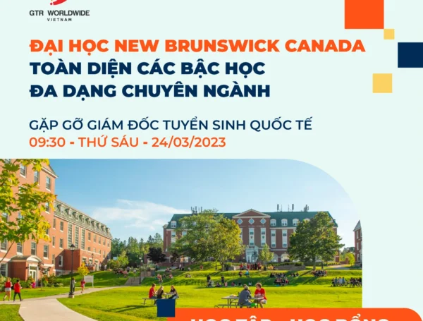 GẶP GỠ GIÁM ĐỐC TUYỂN SINH QUỐC TẾ ĐẠI HỌC NEW BRUNSWICK