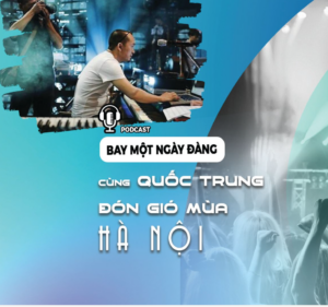 Cùng Quốc Trung đón Lễ hội âm nhạc Monsoon